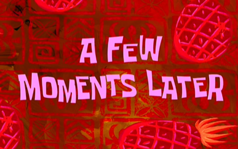 海绵宝宝a few moments later过了一会转场短视频