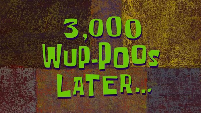 海绵宝宝《3000 wup-poos later》转场视频